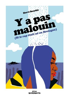 Y a pas malouin (si le rap était né en Bretagne)