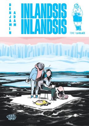 Inlandsis Inlandsis tome 1