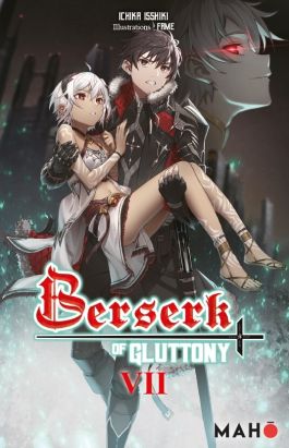 Berserk of gluttony tome 7 (light novel) Berserk of gluttony tome 7 (light novel)