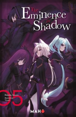 The eminence in shadow (light novel) tome 5 The eminence in shadow (light novel) tome 5
