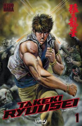 Takeki Ryusei tome 1