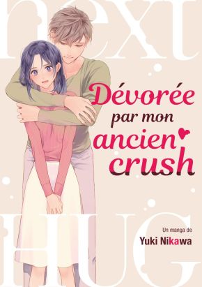 Dévorée par mon ancien crush Dévorée par mon ancien crush