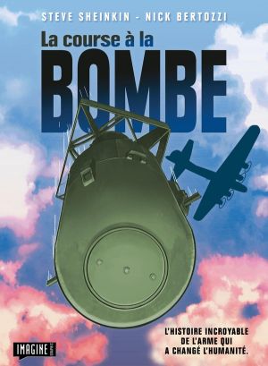 L'histoire de la bombe