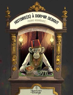 Histoire(s) à dormir debout tome 1
