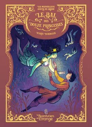 Le bal des douze princesses
