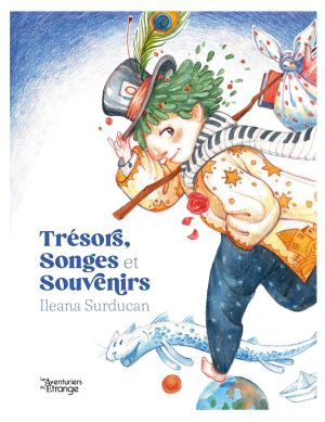 Trésors, songes et souvenirs - Poésies sans parole