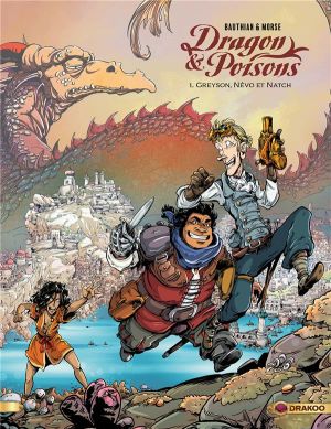 Dragon & poisons tome 1