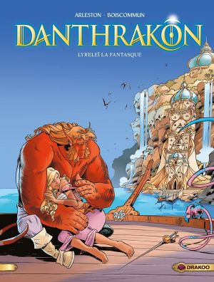 Danthrakon tome 2