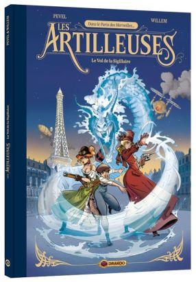 Les artilleuses - luxe tome 1