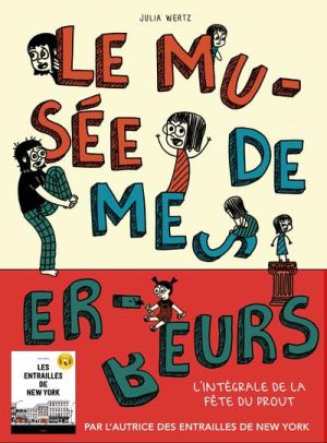 Le musée de mes erreurs