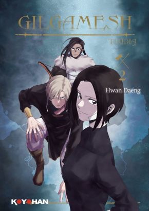 Gilgamesh tome 2