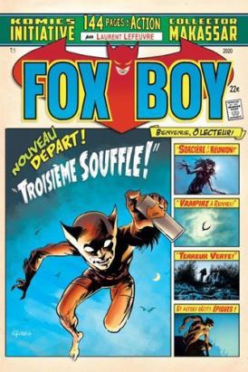 Fox-Boy Tome 1 - Troisième Souffle