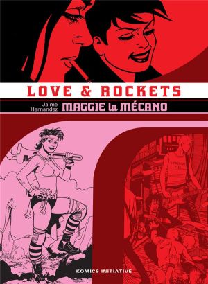 Love & rockets tome 1