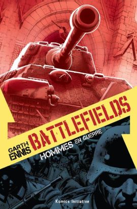 Battlefields - hommes en guerre