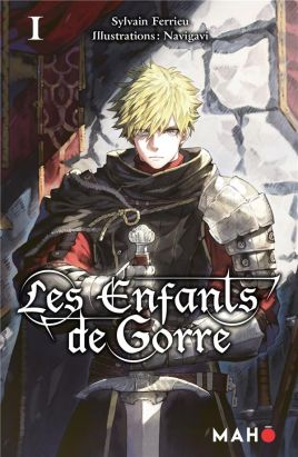 Les enfants de Gorre tome 1