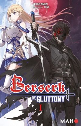 Berserk of gluttony tome 1 (light novel)