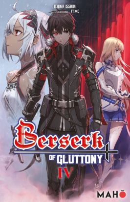 Berserk of gluttony tome 4 (roman illustré)