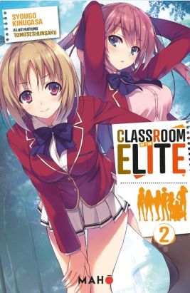 Classroom of the elite (light novel) tome 2