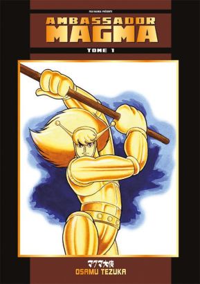 Ambassador magma tome 1