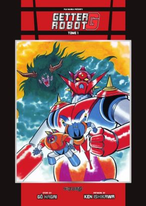 Getter robot G tome 1 Getter robot G tome 1