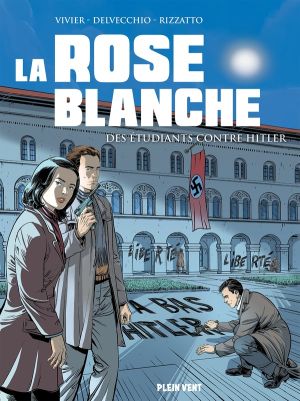 La rose blanche