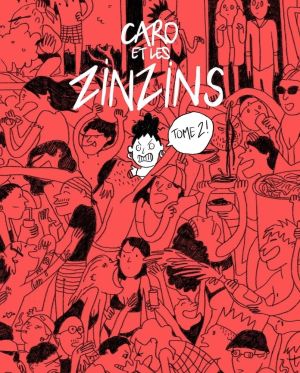 Caro et les zinzins tome 2