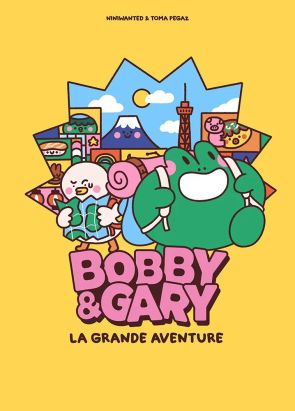 Bobby & Gary - La grande aventure