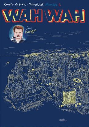 Wah wah tome 6