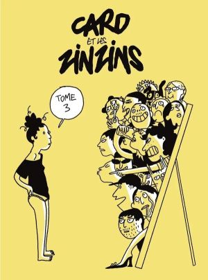 Caro et les zinzins tome 3 Caro et les zinzins tome 3