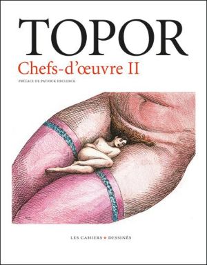 Topor - chefs-d'oeuvre tome 2