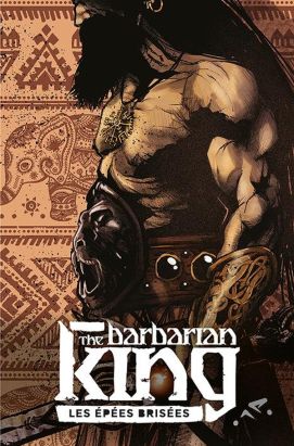 Barbarian king tome 1
