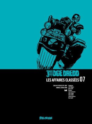 Judge Dredd - les affaires classées tome 7