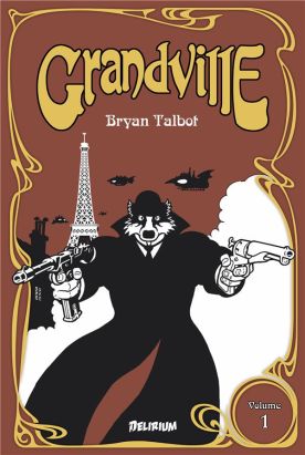 Grandville tome 1