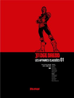 Judge Dredd - affaires classées tome 1