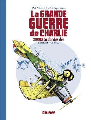 La grande guerre de Charlie - intégrale tome 3