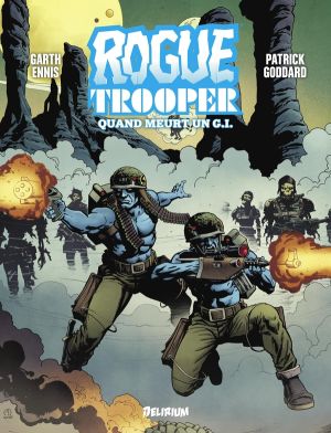 Rogue Trooper - Quand meurt un G.I.