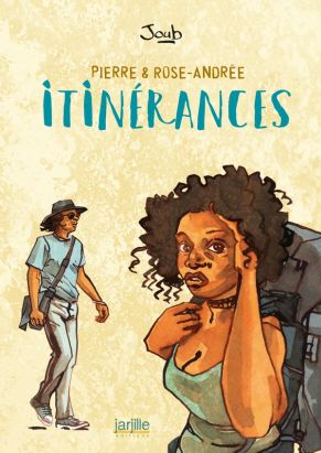 Pierre et Rose-Andrée - Itinérances