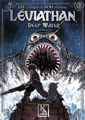Léviathan - deep water tome 1