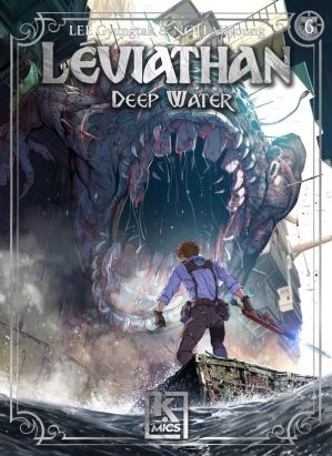 Léviathan - deep water tome 6
