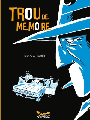 Trou de mémoire - intégrale