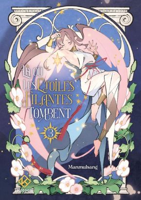 Là où les étoiles filantes tombent tome 3