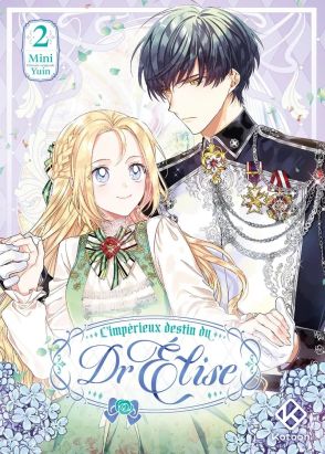 L'impérieux destin du Dr Elise tome 2