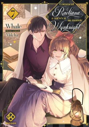Comment Raeliana a survécu au manoir Wynknight tome 7