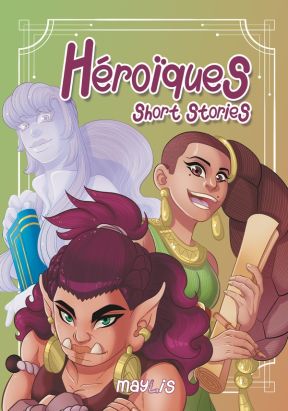 Héroïques - Short stories