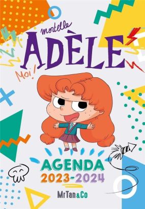 Mortelle Adèle - agenda 2023/2024