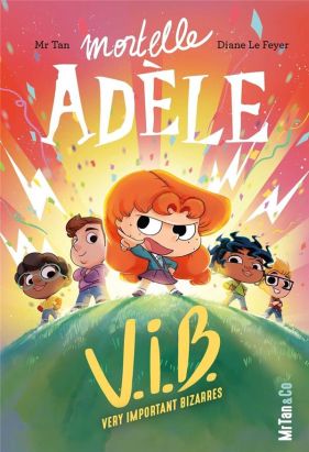 Mortelle Adèle (roman illustré) tome 4