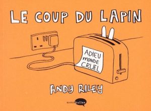 Le coup du lapin tome 1 Le coup du lapin tome 1