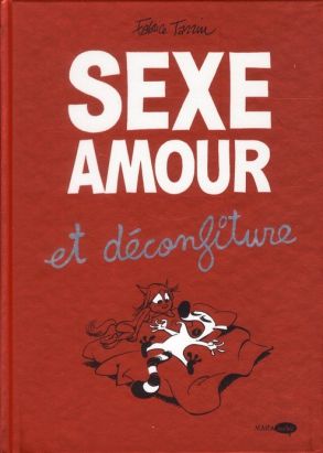 sexe, amour et déconfiture