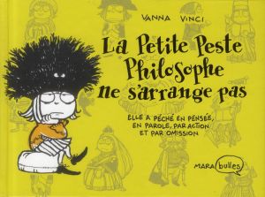la Petite Peste philosophe ne s'arrange pas
