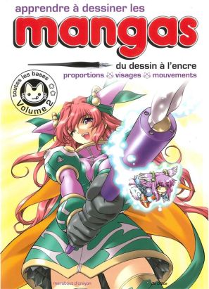 Apprendre à dessiner les mangas tome 2